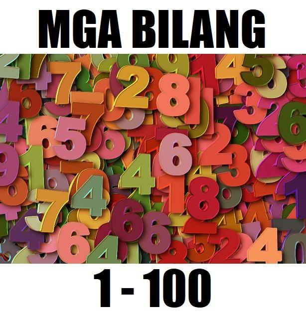 Tagalog Numbers 1 - 100: An Easy Ultimate Guide for Beginners Educational poster showing colorful 3D numbers for a guide on Tagalog Numbers 1 - 100: An Easy Ultimate Guide for Beginners, titled "Mga Bilang 1-100"