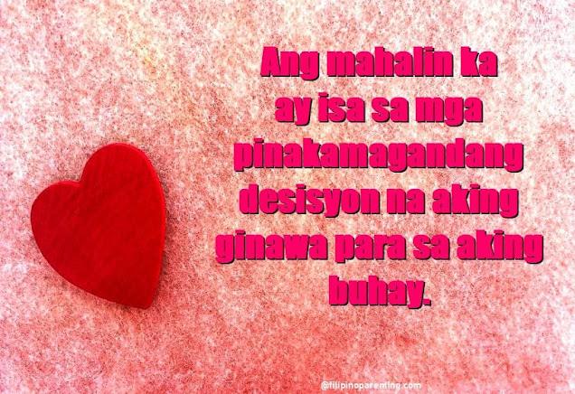 20 Tagalog Love Quotes for Him, Her, Wife, and Husband – Mga Kasabihan Tungkol sa Pag‑ibig Simple powerful love statement: "Loving you was one of the best decisions I ever made in my life"