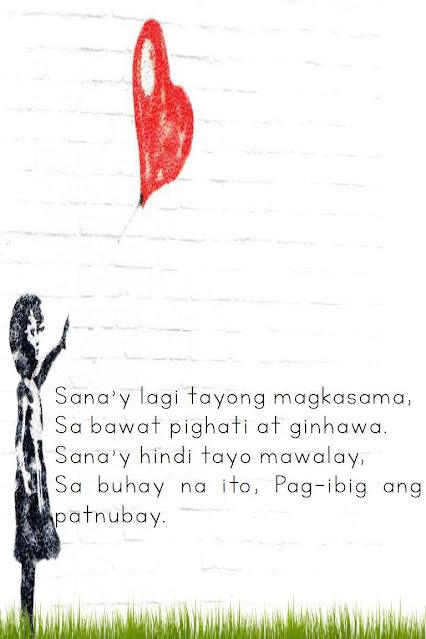 Tagalog Love Quotes for Girlfriend Sweet Tagalog love quote for girlfriend: "I wish we can always be together, in pain and in better days"