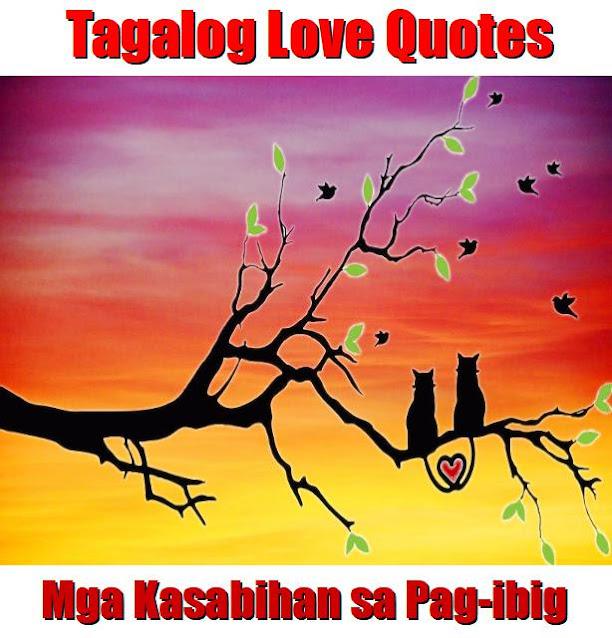 20 Tagalog Love Quotes for Him, Her, Wife, and Husband – Mga Kasabihan Tungkol sa Pag‑ibig 20 heartfelt Tagalog love quotes for him, her, wife, husband – Mga Kasabihan Tungkol sa Pag-ibig