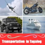 Tagalog Vehicle Vocabulary: Cars, Buses, and More (Mga Sasakyan) Tagalog Vehicle Vocabulary: Cars, Buses, and More (Mga Sasakyan)