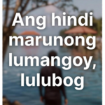 Tagalog Proverbs About Hope and Second Chances Tagalog Proverbs About Hope and Second Chances