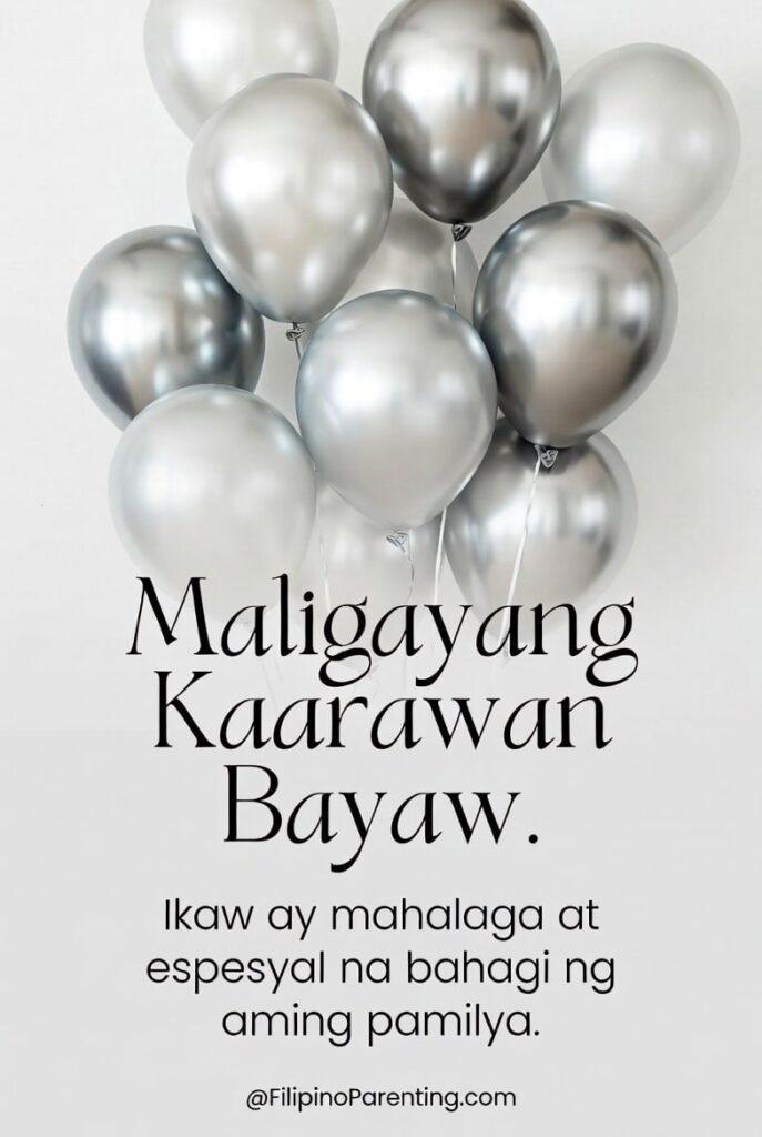 50 Happy Birthday in Tagalog: Words, Greetings, and Examples (Maligayang Kaarawan & Kapanganakan Maligayang Kaarawan Bayaw greeting card featuring elegant silver metallic balloons and a heartfelt Filipino birthday message. Perfect birthday image for brother-in-law, expressing love and appreciation with the text “Ikaw ay mahalaga at espesyal na bahagi ng aming pamilya.” Ideal for social media posts, digital greetings, and family celebrations.