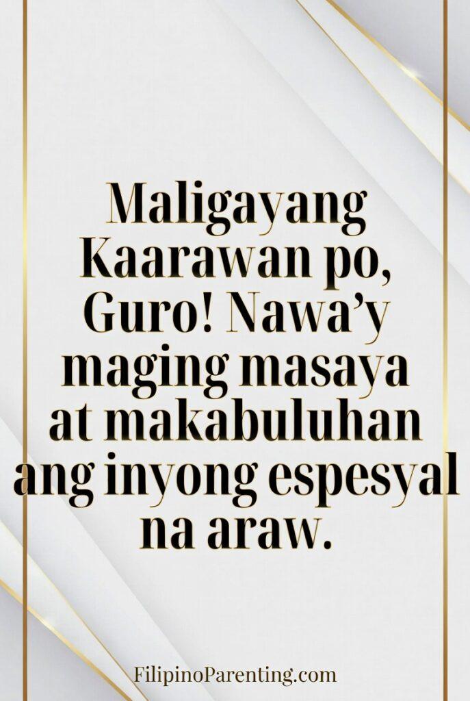 Maligayang Kaarawan Guro: 25 Heartfelt Birthday Messages, Wishes, and Quotes An elegant Filipino birthday greeting card for a teacher featuring the message, 'Maligayang Kaarawan po, Guro!' The design showcases a modern, minimalist aesthetic with a white geometric background accented by shimmering gold borders. The text includes a heartfelt wish: 'Nawa’y maging masaya at makabuluhan ang inyong espesyal na araw,' wishing the educator a happy and meaningful special day. This high-quality graphic from FilipinoParenting.com is perfect for students and parents looking for a professional and respectful way to celebrate a teacher's birthday in Tagalog.