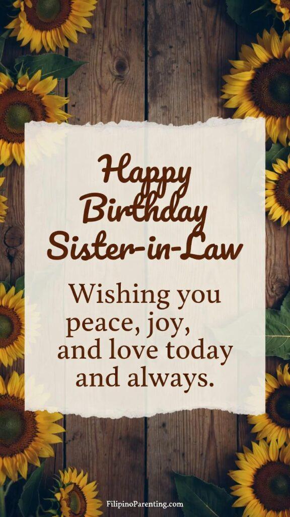 Maligayang Kaarawan Hipag: 25 Heartfelt Birthday Messages, Prayers, and Quotes Rustic Happy Birthday Sister-in-Law card with sunflowers and wooden background, featuring a heartfelt message wishing peace, joy, and love always.