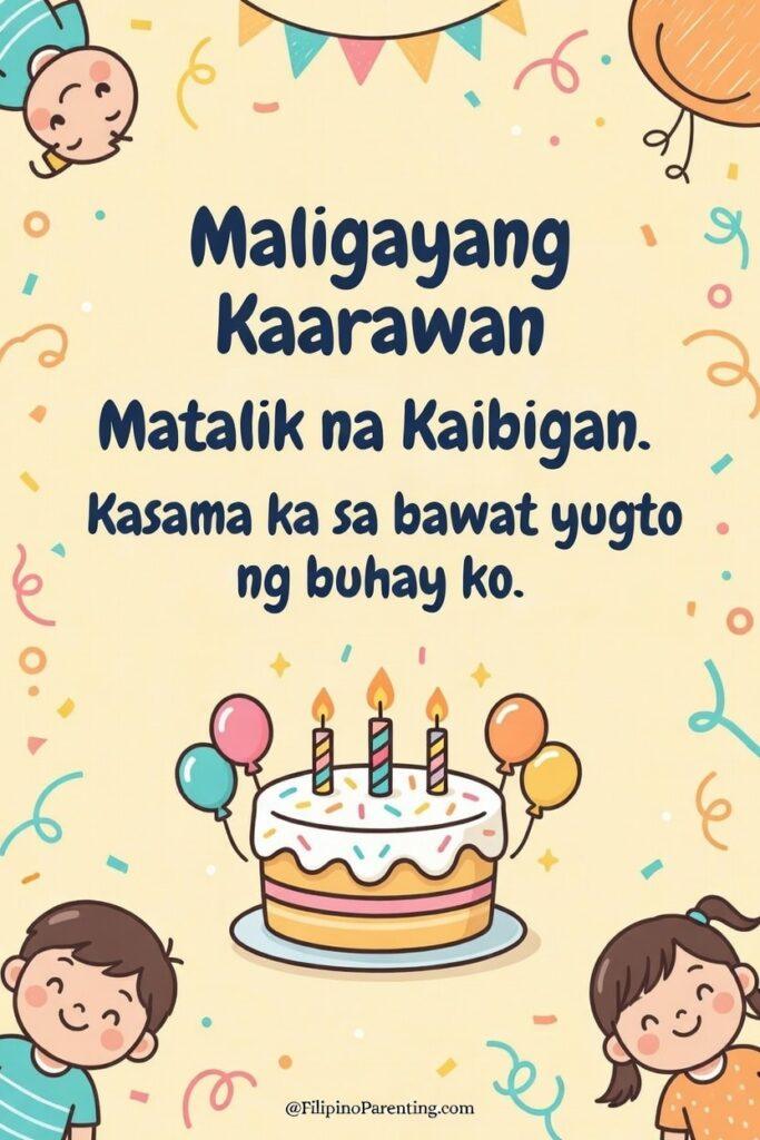 50 Happy Birthday in Tagalog: Words, Greetings, and Examples (Maligayang Kaarawan & Kapanganakan Maligayang Kaarawan Matalik na Kaibigan greeting card featuring a cute cartoon birthday cake, colorful balloons, candles, and festive confetti. Sweet Filipino birthday message that says, “Kasama ka sa bawat yugto ng buhay ko,” expressing love and appreciation for a best friend. Perfect birthday image for kaibigan, ideal for social media posts, digital greetings, and heartfelt birthday wishes.