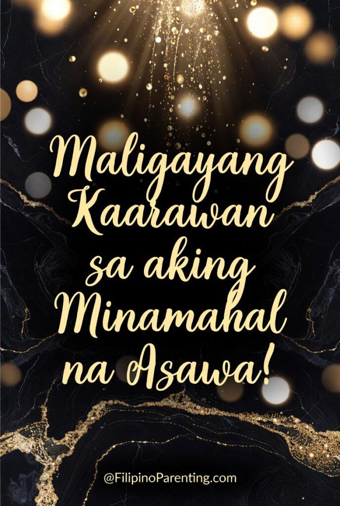 Maligayang Kaarawan Asawang Lalaki: 25 Heartfelt Birthday Messages, Prayers, and Quotes Celebrate your husband with stunning Happy Birthday Husband and Maligayang Kaarawan Mahal Kong Asawa posters. Romantic, printable vertical designs for wives.