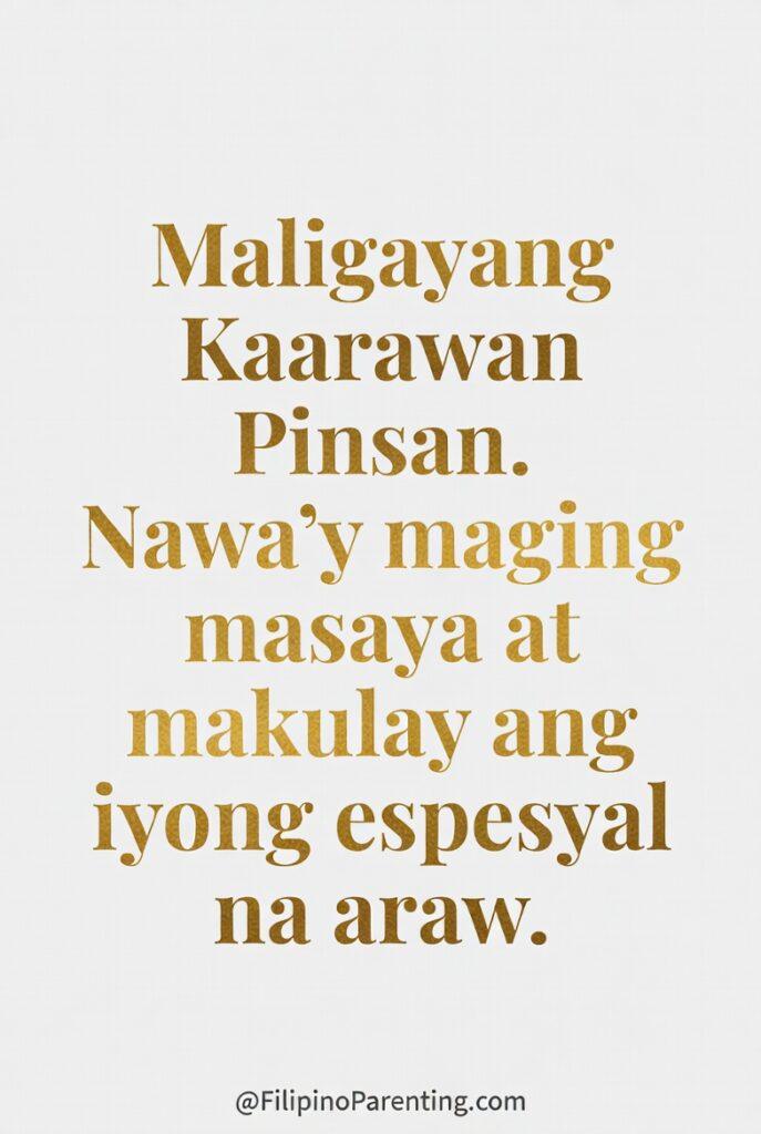Maligayang Kaarawan Pinsan: 20 Heartfelt Birthday Messages, Wishes, and Quotes Elegant Filipino birthday greeting card featuring the message “Maligayang Kaarawan Pinsan” in gold typography on a clean white background. A heartfelt Tagalog birthday wish expressing joy and happiness for a cousin’s special day, perfect for social media posts, digital greetings, and family birthday celebrations.