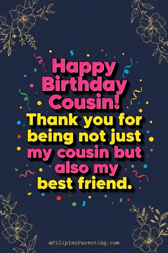 Maligayang Kaarawan Pinsan: 20 Heartfelt Birthday Messages, Wishes, and Quotes Need a birthday post for your cousin? Get this vertical "Maligayang Kaarawan Pinsan" graphic. Optimized for mobile and stories. High-quality Filipino design.