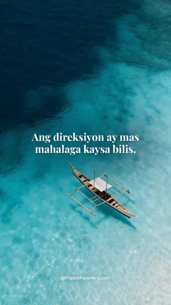 Powerful Tagalog Quotes: 6 Unstoppable Truths to Awaken Your Strength An aerial top-down view of a traditional Filipino wooden outrigger boat (bangka) floating on crystal-clear turquoise ocean water, with white text overlay reading "Ang direksiyon ay mas mahalaga kaysa bilis."