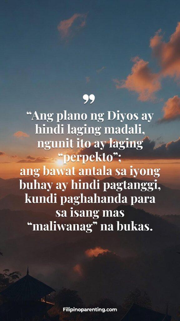 Deep Tagalog Quotes Trusting God’s Perfect Plan: 5 Miraculous Truths Inspirational sunrise-themed Filipino faith image with Tagalog quote about God’s perfect timing.