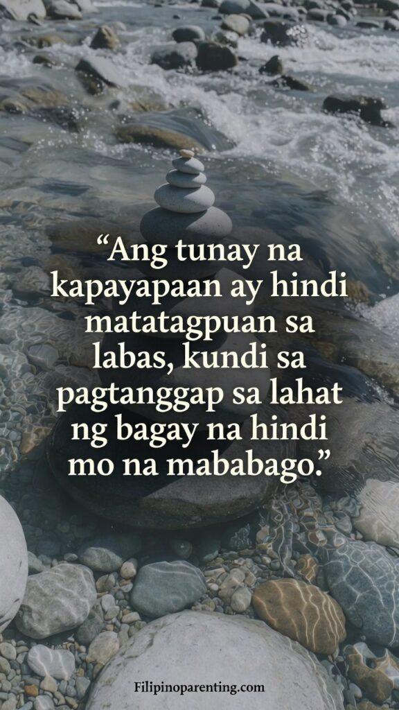 Deep Tagalog Quotes on Gratitude and Inner Peace: 5 Transformative Sayings A peaceful view of smooth river stones and calm water flowing over them, featuring a Tagalog quote on acceptance.