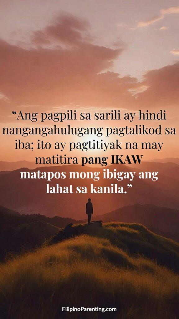 Empowering Hugot Tagalog Quotes for Self-Love: 5 Unstoppable Lines A warm sunrise scene with a person standing on a hilltop, symbolizing choosing oneself, with the Tagalog quote displayed.