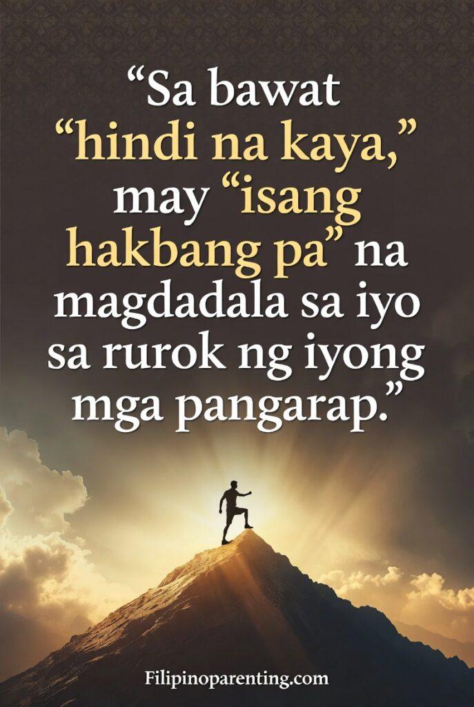 Filipino Tagalog Sayings Resilience Strength: 5 Unbreakable Truths Tagalog quote about perseverance over an image of a person taking a final step toward a mountain peak.