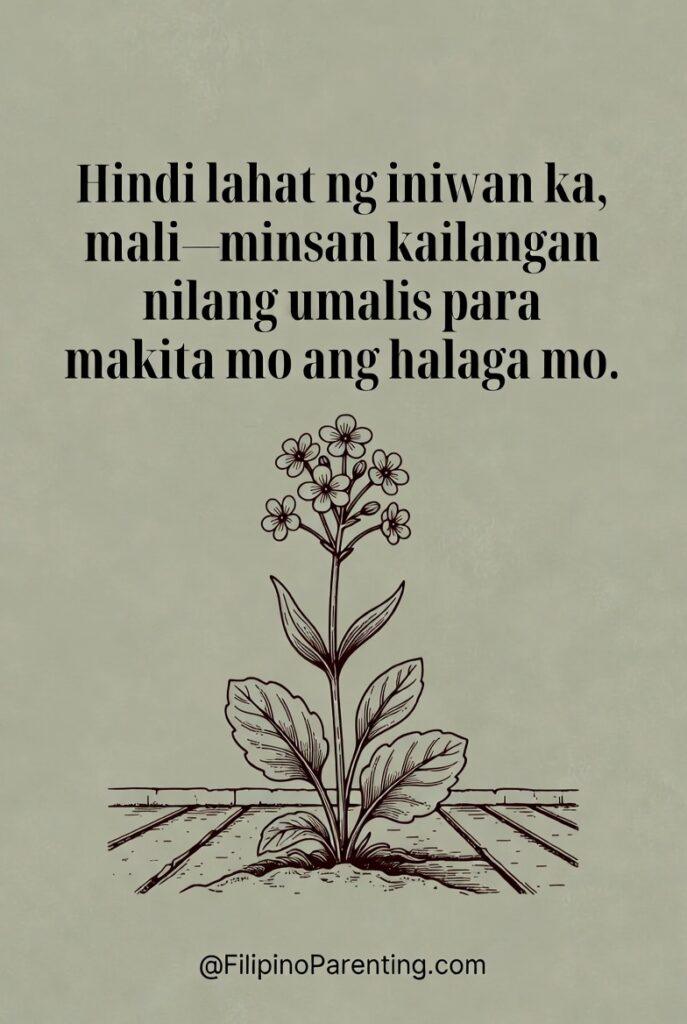 Tagalog Quotes for Broken Hearted: 12 Powerful Lines for Healing A minimalist line drawing of a single flower blooming between wooden floorboards, accompanied by a Tagalog quote about how someone leaving can help you realize your own value.