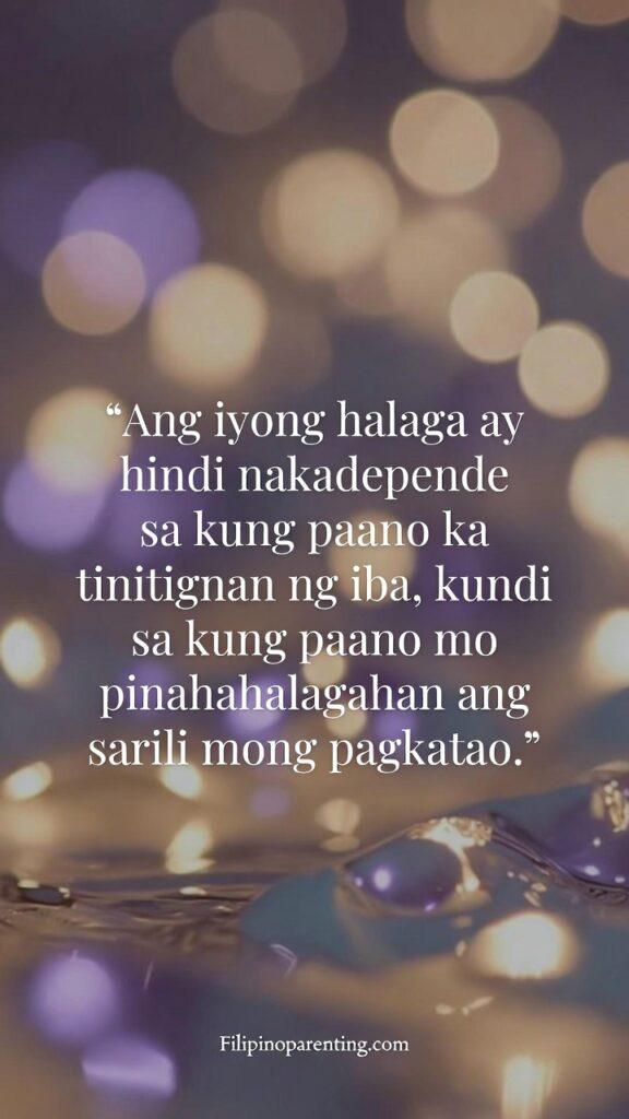 Inspirational Tagalog Quotes for Self-Worth and Pride: 5 Unstoppable Truths Vertical image with Tagalog quote about self-worth and inner peace.