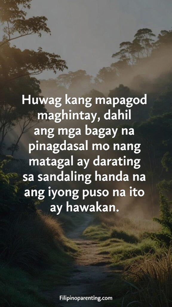 Inspirational Tagalog Sayings God’s Timing Trust: 5 Miraculous Truths Nature-themed inspirational image with a Tagalog quote about patience and answered prayers.