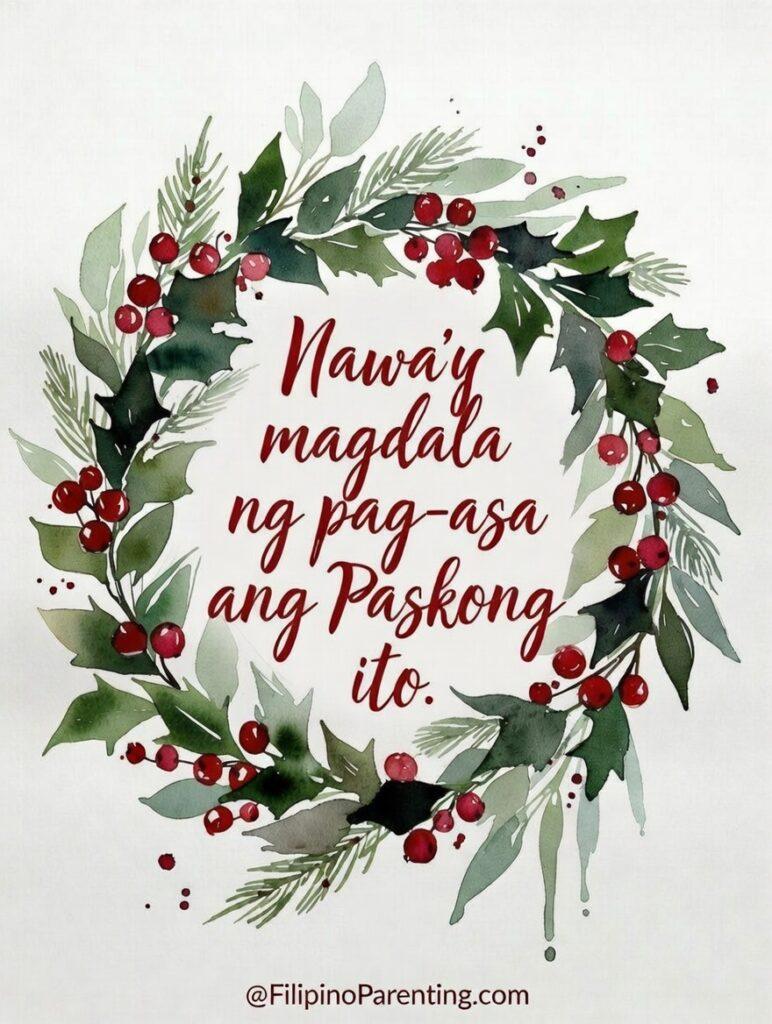 Maligayang Pasko Greetings: 50 Heartfelt Tagalog Ways to Say Merry Christmas Watercolor Christmas wreath with red berries and the Tagalog message "Nawa’y magdala ng pag-asa ang Paskong ito" for Maligayang Pasko greetings and hopeful Filipino holiday wishes.