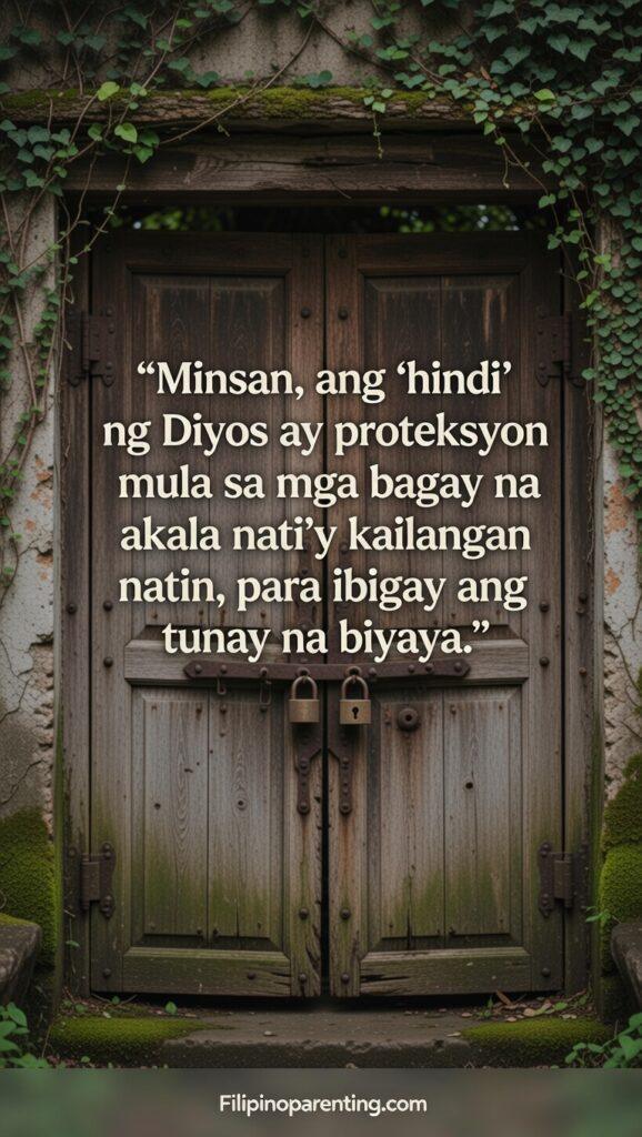 Tagalog Christian Quotes on God’s Perfect Plan and Hope: 5 Unshakeable Truths Vertical photograph of a beautiful, antique, closed Filipino wooden gateway set in a mossy stone wall, with the Tagalog quote about God's 'no' being protection.