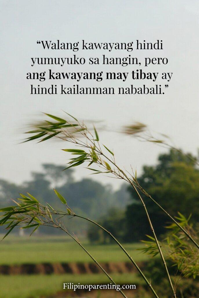 Tagalog Proverbs Building Inner Strength: 5 Unbreakable Truths A vertical image of bamboo bending in the wind with a Tagalog proverb about resilience.