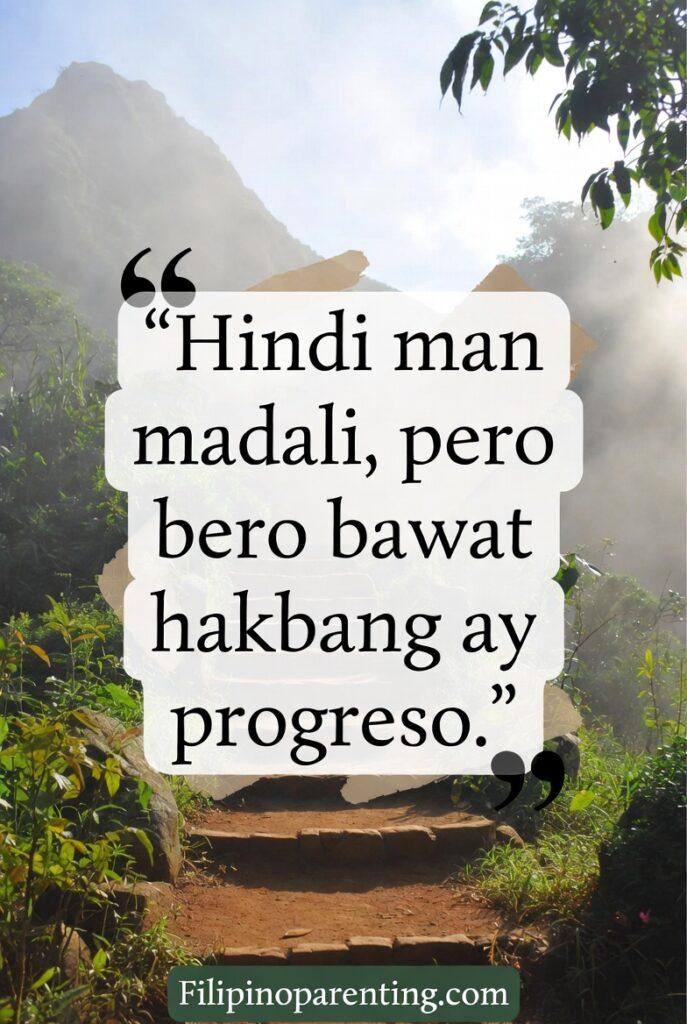 Tagalog Quotes About Inspiration: 5 Unstoppable Truths for Your Soul Vertical inspirational image of a mountain path with a Tagalog quote about progress.