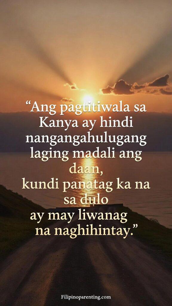 Tagalog Quotes on Trusting the Journey and Faith: 5 Sacred Truths Inspirasyonal na imahe ng pagsikat ng araw sa landas na may Tagalog na mensahe tungkol sa pagtitiwala sa Diyos.