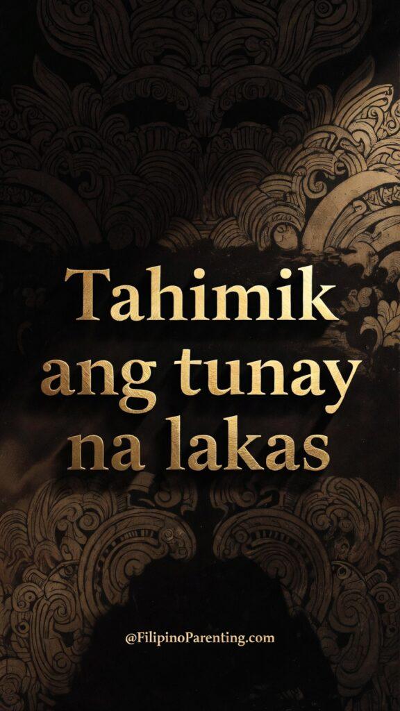 Powerful Tagalog Quotes: 6 Unstoppable Truths to Awaken Your Strength A sophisticated and dark background featuring intricate, traditional Filipino-style wood carving patterns in deep brown tones, with bold gold 3D text overlay reading "Tahimik ang tunay na lakas." and the FilipinoParenting.com logo at the bottom.
