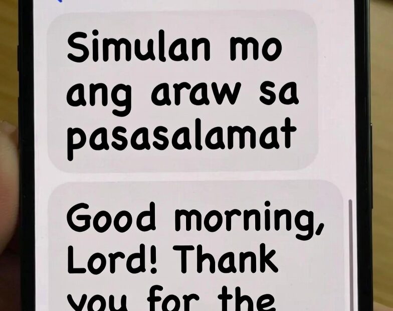 6 Tagalog Morning Motivational Quotes to Inspire a Positive and Powerful Start A calming Tagalog morning motivational quote to inspire gratitude: ‘Simulan mo ang araw sa pasasalamat.’ Discover uplifting Filipino reminders that encourage positivity, mindfulness, and a hopeful start to every morning. From filipinoparenting.com.